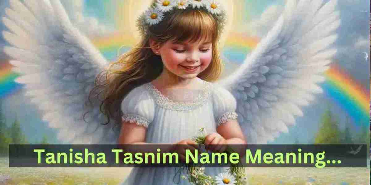 Tanisha Tasnim Name Meaning – Tanisha Name Meaning in Arabic