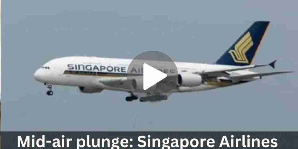 Mid-air plunge: Singapore Airlines flight drops 178 feet in 4 seconds