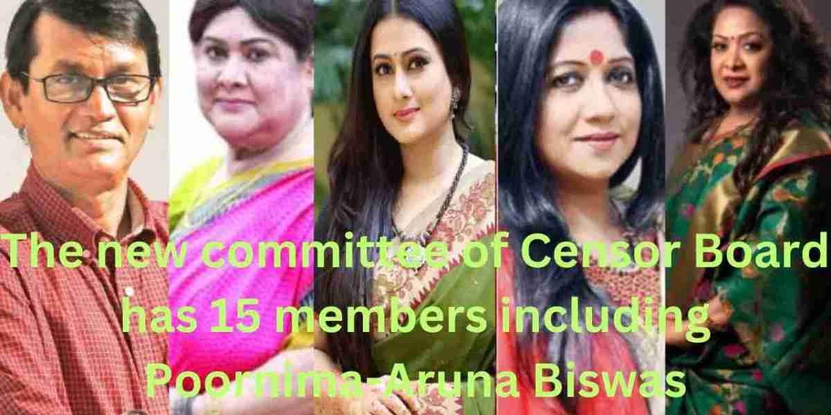 The new committee of Censor Board has 15 members including Poornima-Aruna Biswas