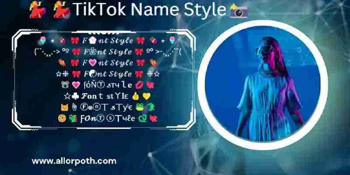 ??TikTok Name Style? Stand Out from the Crowd ! Explore the Hottest TikTok Name Styles to Make Your Profile Shine Bright