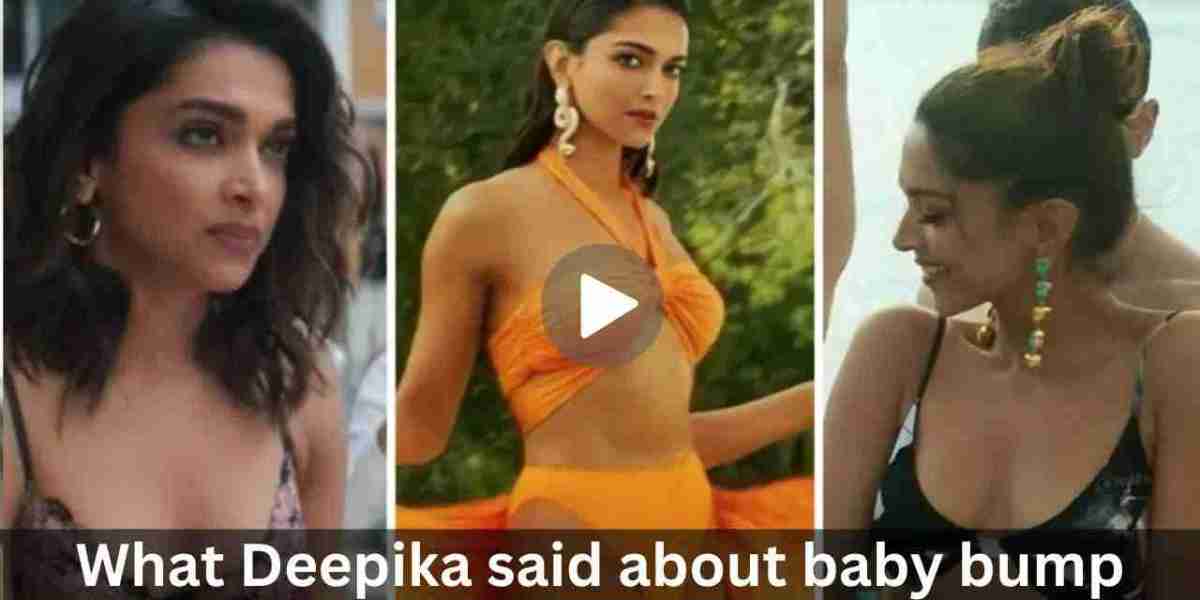 What Deepika said about baby bump