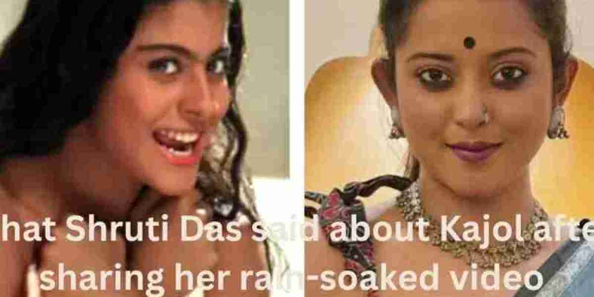 What Shruti Das said about Kajol after sharing her rain-soaked video