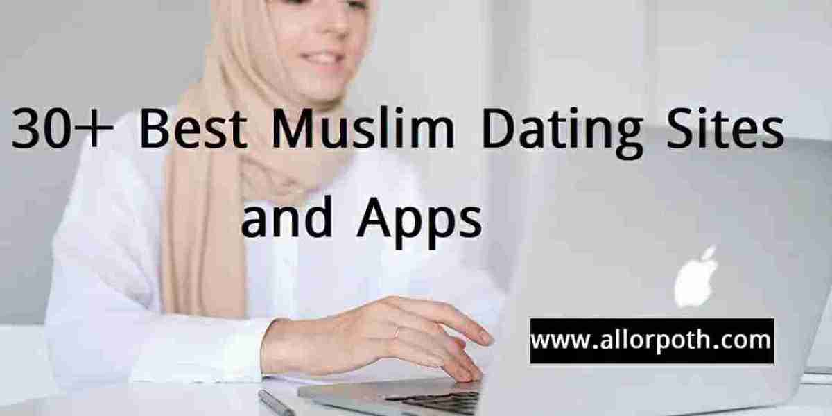 30+ Best Muslim Dating Sites All time