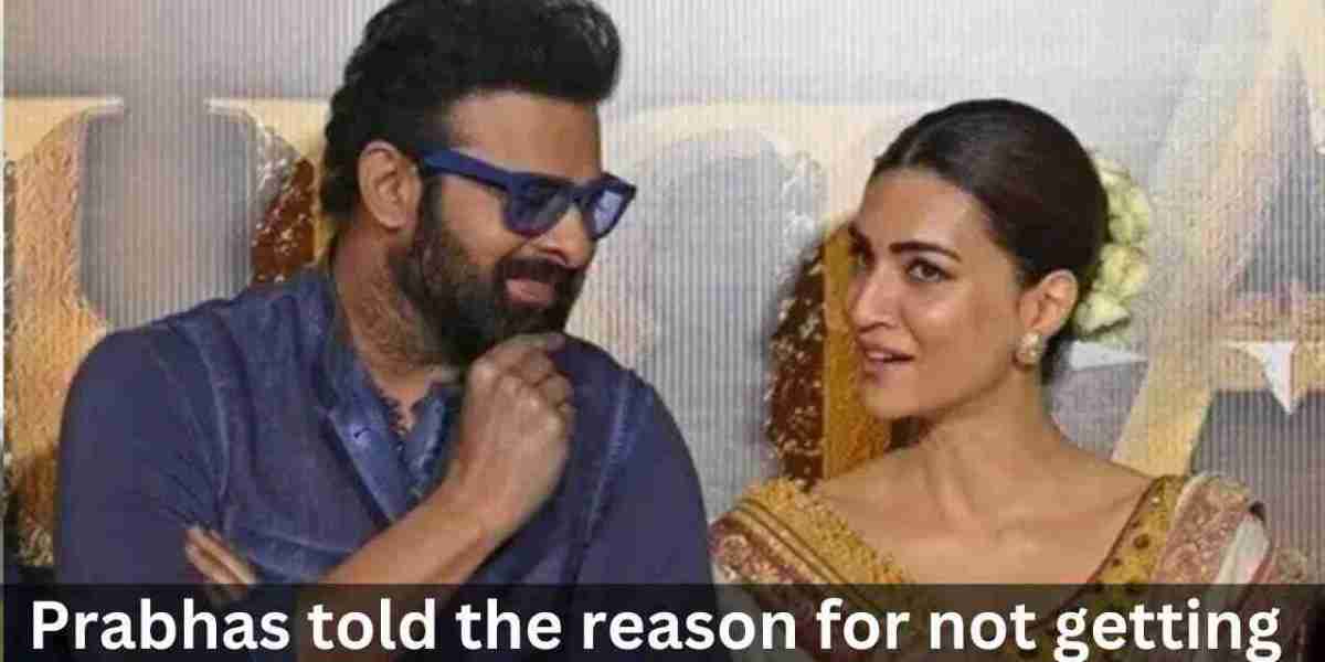 Prabhas told the reason for not getting married