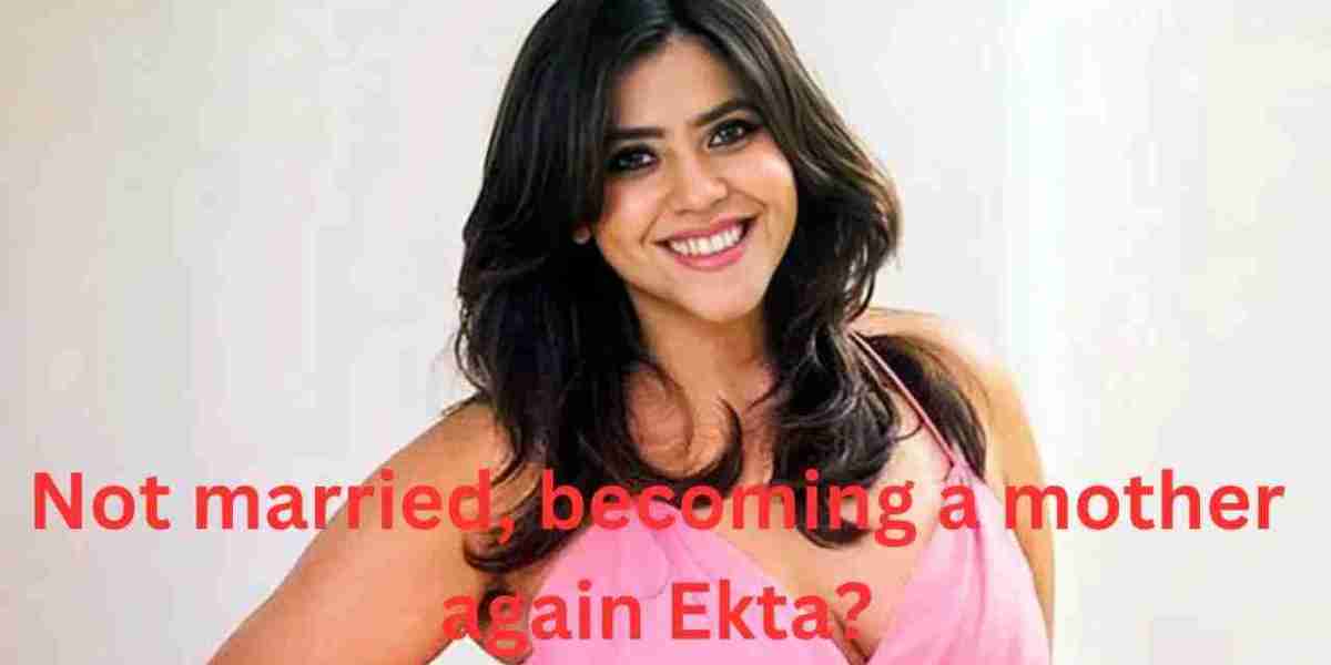 Not married, becoming a mother again Ekta?