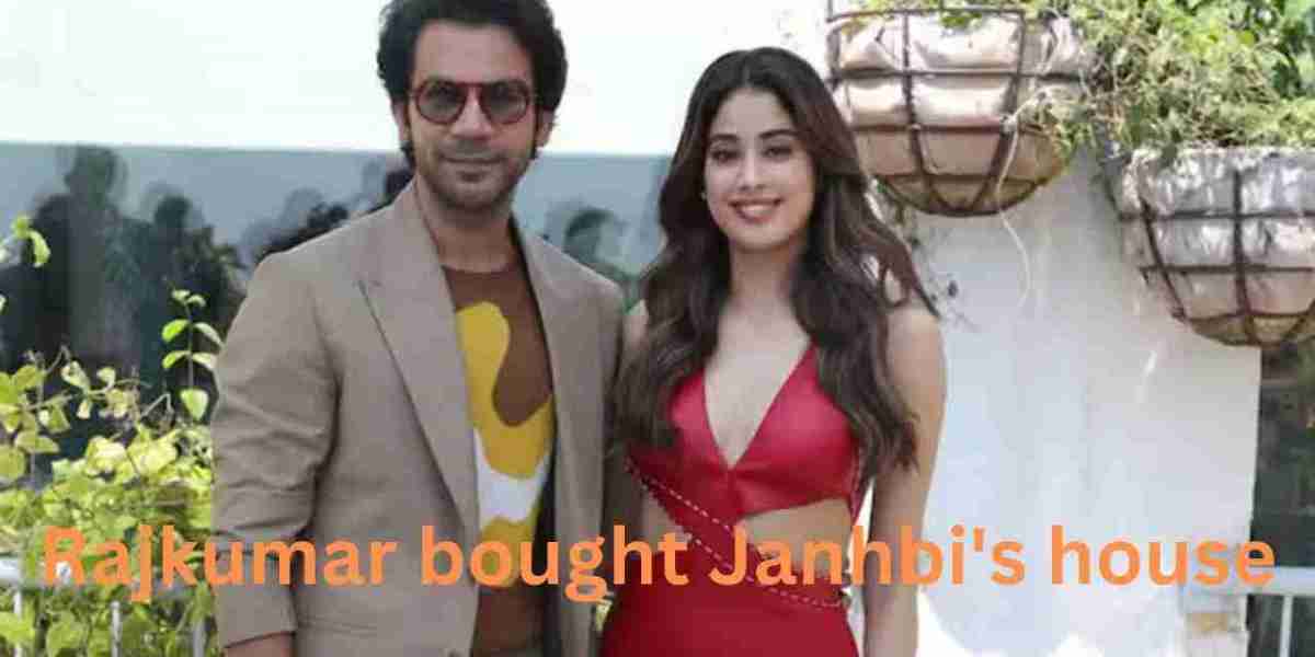 Rajkumar bought Janhbi’s house