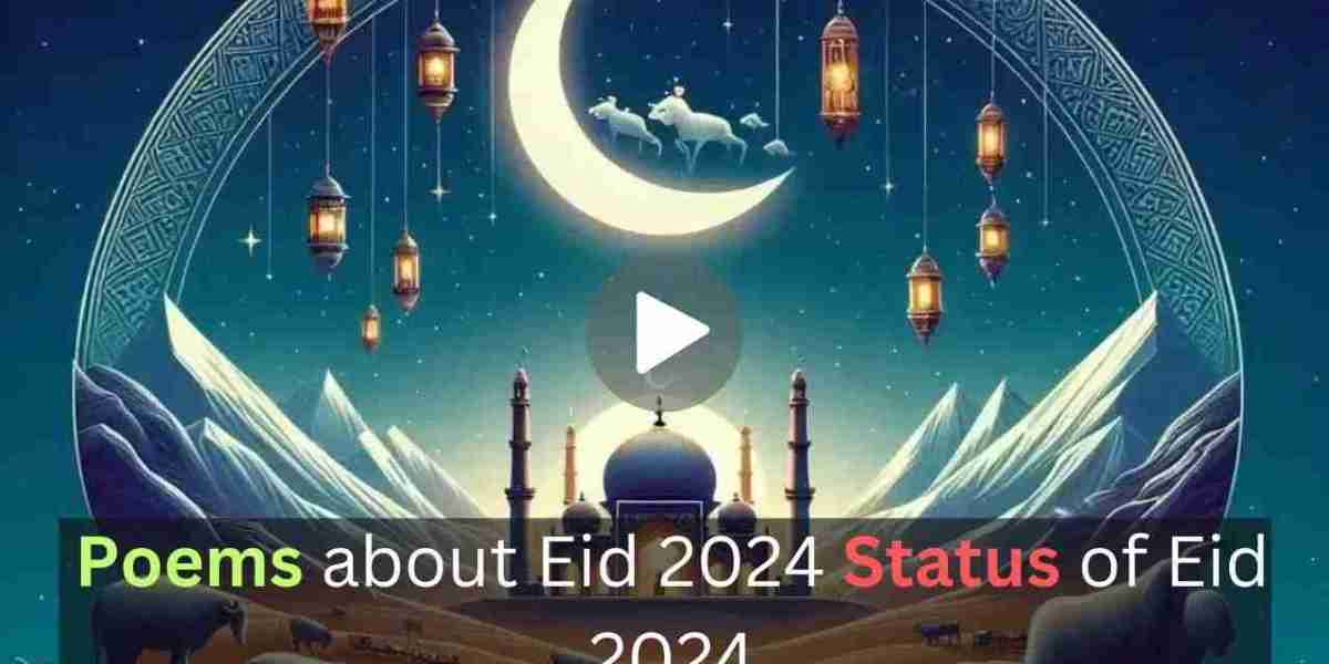 Poems about Eid 2024 Status of Eid 2024