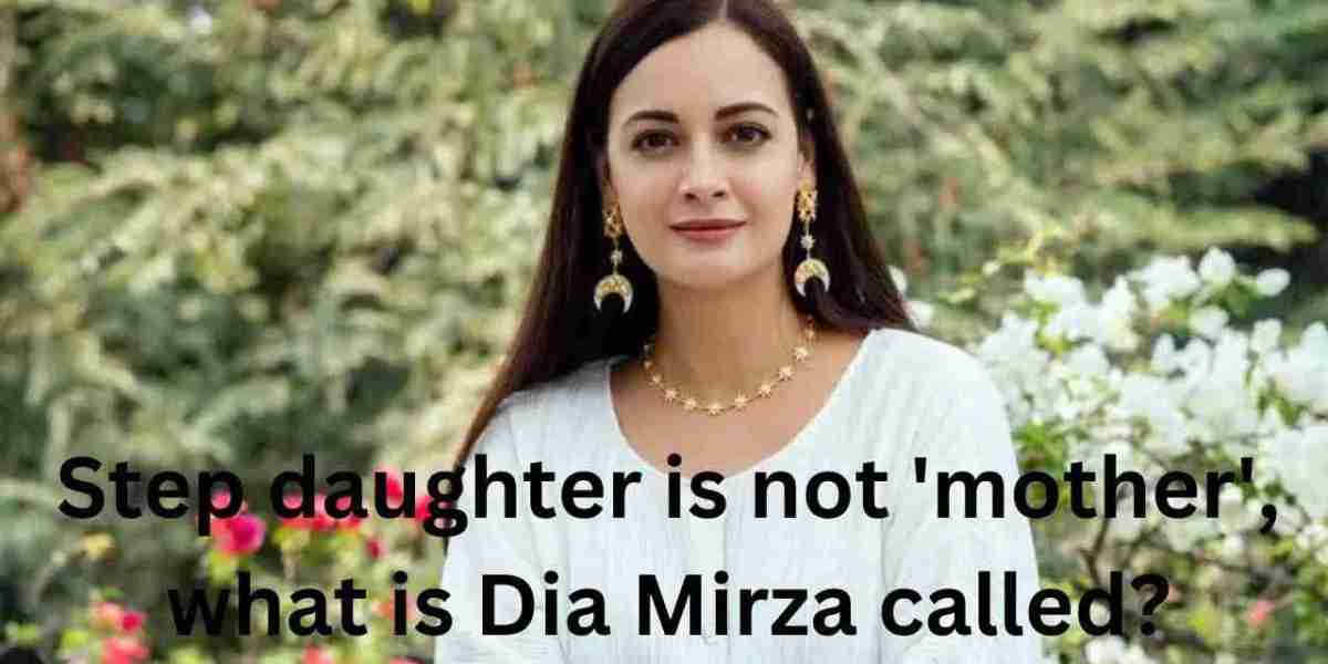 Step daughter is not ‘mother’, what is Dia Mirza called?